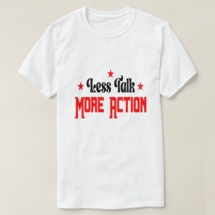 Camiseta Menos Conversa Mais Ação 