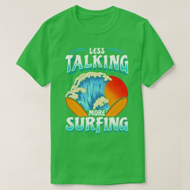 Camiseta Menos conversa mais surfador de Surfs de surfe (Frente do Design)