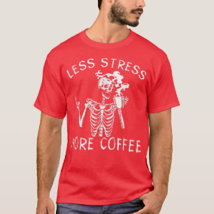 Camiseta Menos estresse Mais Café Mulheres Vintage211