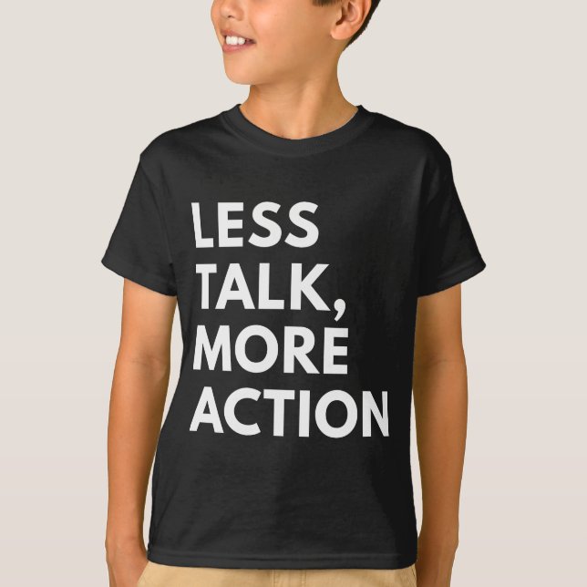 CAMISETA MENOS FALA MAIS AÇÃO (Frente)