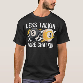 Camiseta Menos Falando Mais Giz Pool Player Taco de Sinuca