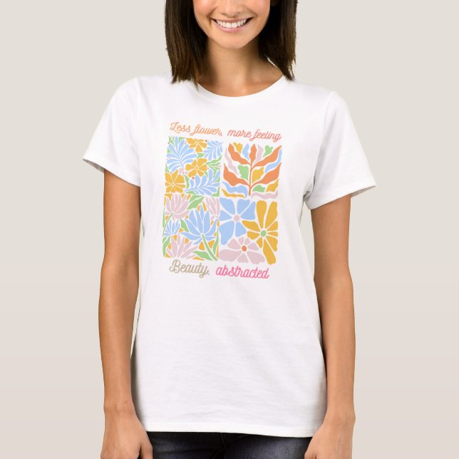 Camiseta Menos flor, mais sentimento (Frente)
