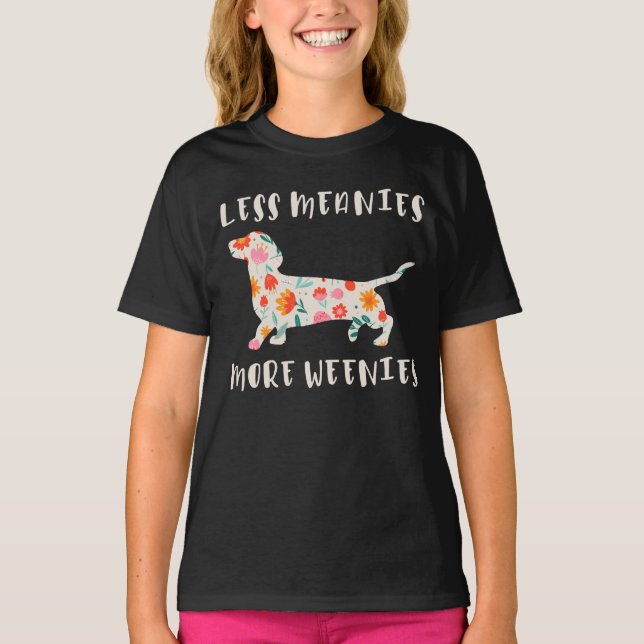 Camiseta Menos meanies mais weenies (Frente)