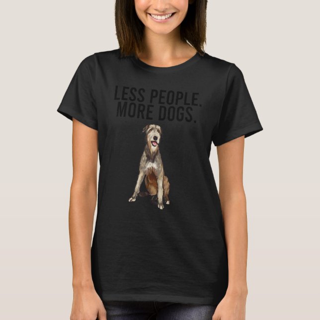 Camiseta Menos Pessoas Mais Cães Irish Wolfhound  Introvert (Frente)