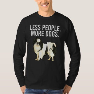 Camiseta Menos Pessoas Mais Cães Japonês Chin Introvertido