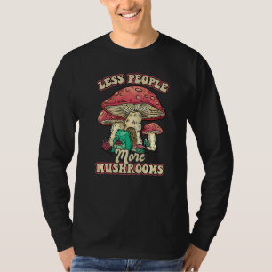 Camiseta Menos Pessoas Mais Cogumelos Para Um Micologista