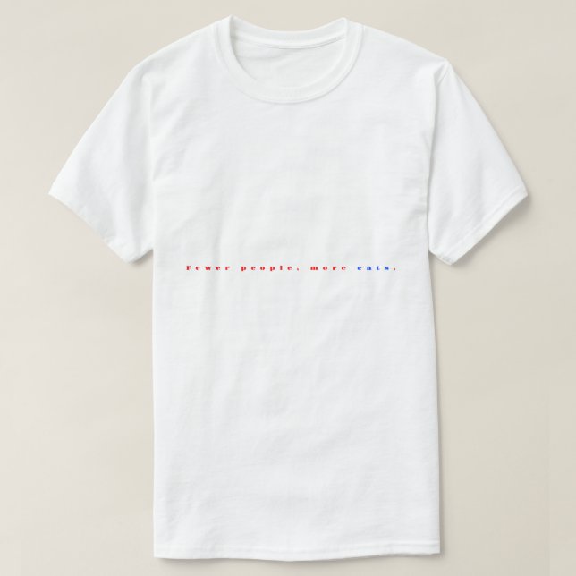 Camiseta Menos pessoas, mais gatos. (Frente do Design)
