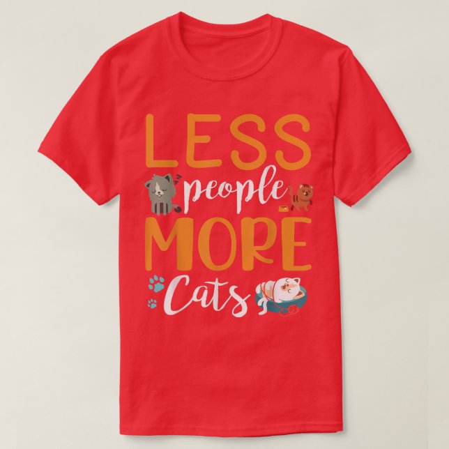Camiseta Menos Pessoas Mais Gatos Felizes Para Mim Seu Pai  (Frente do Design)