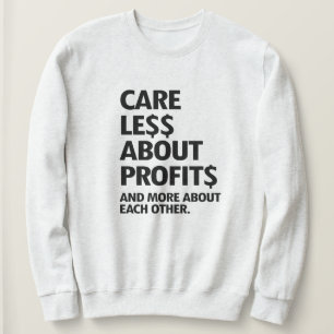 CAMISETA MENOS PREOCUPAÇÃO COM LUCROS