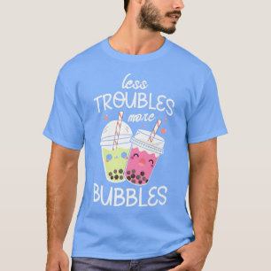 Camiseta Menos problemas mais bolhas Boba Fan Engraçado Bol