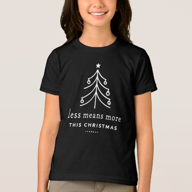 Camiseta Menos significa mais no Natal (Frente)