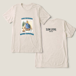 Camiseta Menos Trabalho Mais Camping Bluebird Azul Desenhad