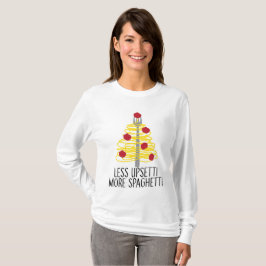 Camiseta Menos Upsetti Mais Espaguete