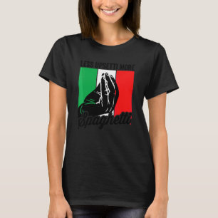 Camiseta Menos Upsetti Mais Spaghetti Italia Mens Italiano