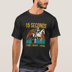Camiseta Mens 15 Segundos 3 Turnos 2 Corações 1 Barril Sonh