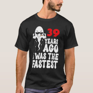 Camiseta Mens 39º Aniversário Vestido de Gag 39 Anos Atrás