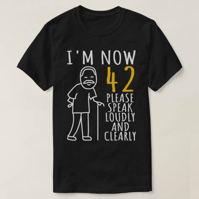 Camiseta Mens 42nd Birthday For Him  I'm Now 42 Years Old   (Frente do Design)