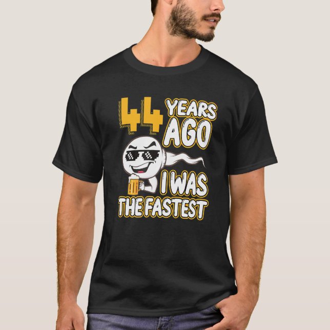 Camiseta Mens 44 Birthday Gag Sperm 44 Anos Atrás Eu Era (Frente)