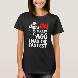 Camiseta Mens 44 Birthday Gag Vestido Há 44 Anos Eu Era