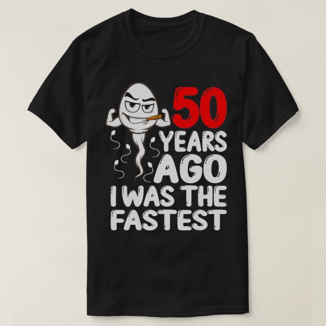 Camiseta Mens 50º Aniversário Vestido Gag 50 Anos Atrás Eu  (Frente do Design)