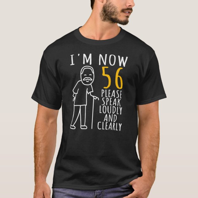 Camiseta Mens 56º Aniversário para Ele Eu tenho 56 anos (Frente)
