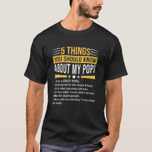 Camiseta Mens 5 Coisas Que Você Deveria Saber Sobre Meus P