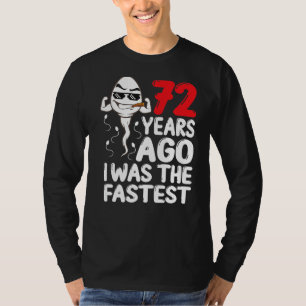 Camiseta Mens 72º Aniversário Gag Vestido Há 72 Anos Eu Era