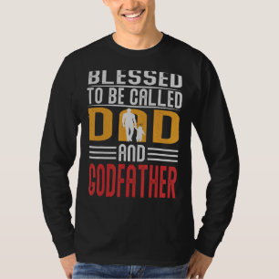 Camiseta Mens Abençoados Sejam Chamados Pai E Padrinho Pai