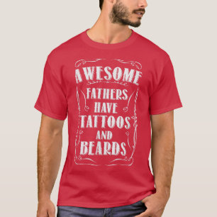 Camiseta Mens Admiráveis Pais Têm Tatuagens E Barras T Shi
