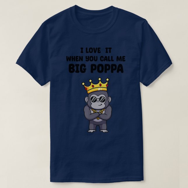 Camiseta Mens, Adoro Quando Me Chamas Grande Poppa Engraçad (Frente do Design)