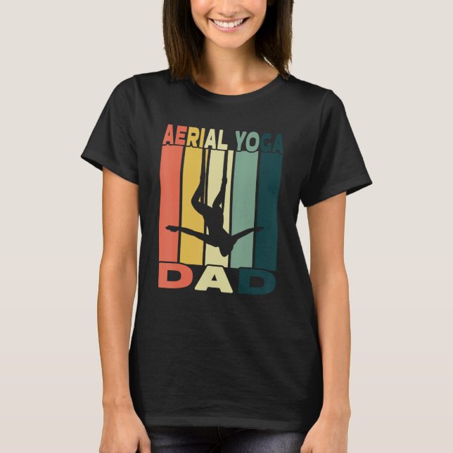 Camiseta Mens Aerial Yoga Dad I Air Silk Design And Aerial  (Frente)