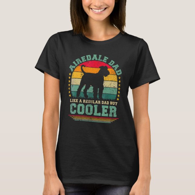 Camiseta Mens Airedale Pai Como Um Pai Regular Mas Fa Mais  (Frente)