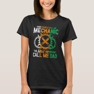 Camiseta Mens Algumas Pessoas Me Chamam De Porte Mecânico.
