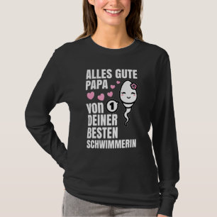 Camiseta Mens Alles Gute Papa Wünscht Dir Deine Beste Schwi