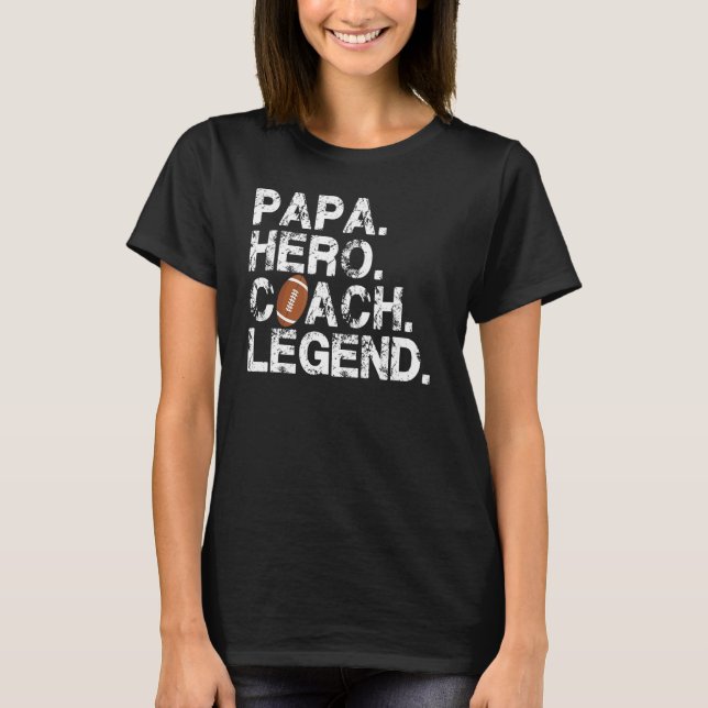 Camiseta Mens American Football Papa Pai Hero Coach Legenda (Frente)