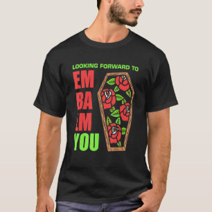 Camiseta Mens Ansiosos Para Embalá-Lo Mortican Mo
