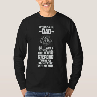 Camiseta Mens anyone can be dad takes special be stepdad st