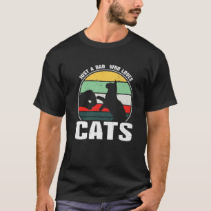 Camiseta Mens Apenas Um Pai Que Ama Gatos Que O Pai Gata
