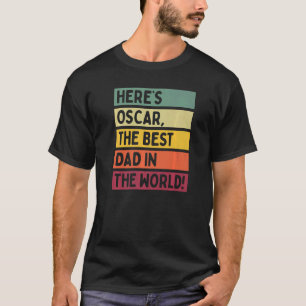 Camiseta Mens Aqui é Oscar O Melhor Pai do Mundo Pai
