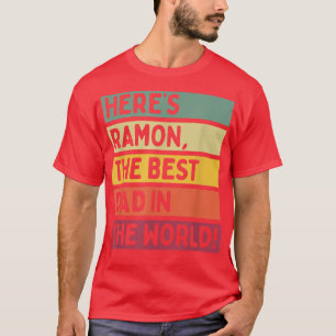 Camiseta Mens Aqui está Ramon O Melhor Pai do Mundo Pai