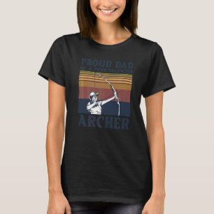 Camiseta Mens Archery Citação Por Um Pai De Um Arqueiro