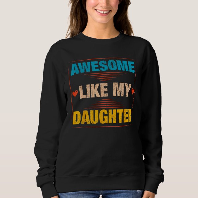 Camiseta Mens Awesome Like My Daughter   Retro Dad Daddy Pa (Frente)