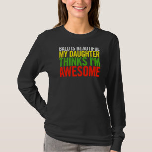 Camiseta Mens Bald É Bonita Minha Filha Acha Gordura Pai