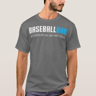 Camiseta Mens Baseball Pai, Engraçado Presente no Dia de os