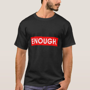 Camiseta Mens Bastante Fim Violência Contra Armas Sem Sensi