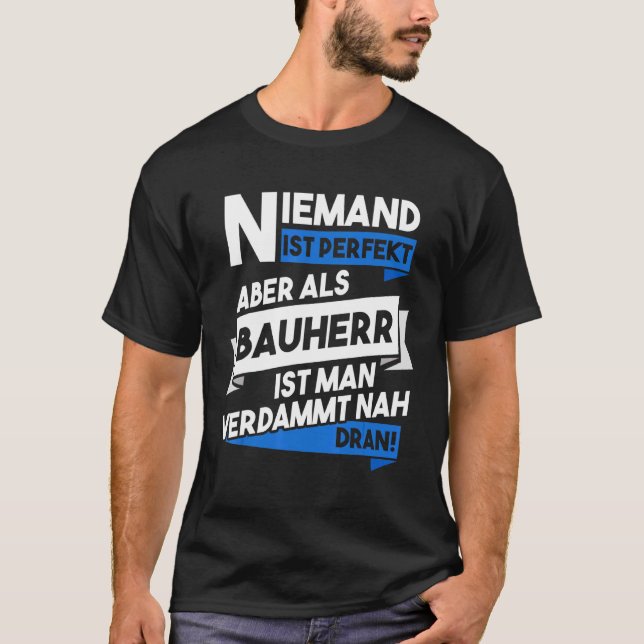 Camiseta Mens Bauherr Tornando o Local do Edifício Construí (Frente)