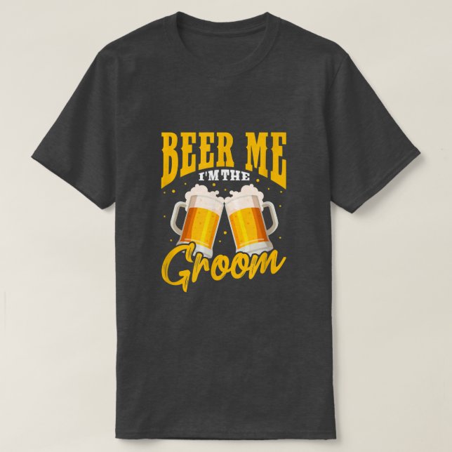 Camiseta "Mens Beer Me" Eu sou a festa de solteiro do casam (Frente do Design)