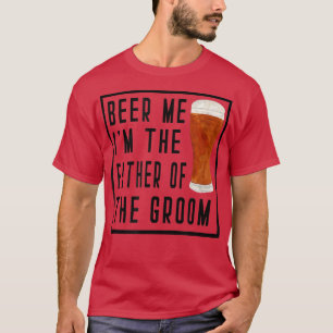Camiseta Mens Beer Me Sou O Pai dos Padrinhos de casamento