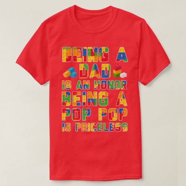 Camiseta Mens being a dad is honor being poppop grandpa pop (Frente do Design)