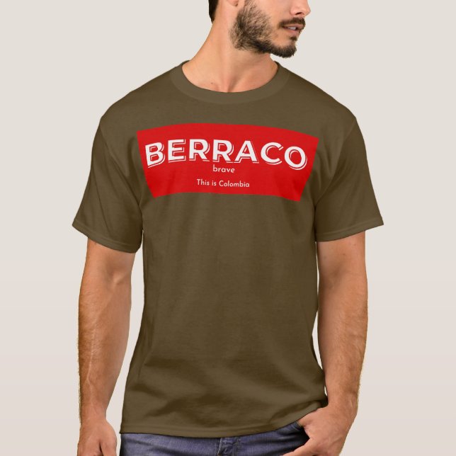 Camiseta Mens Berraco Significa Brave (Frente)
